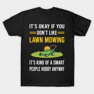 Smart People Hobby Lawn Mowing Mower Lawnmower T-Shirt